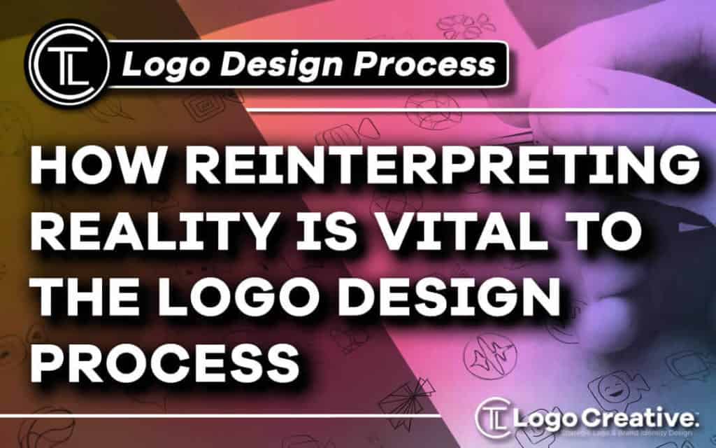 How-reinterpreting-reality-is-vital-to-the-logo-design-process Jpg